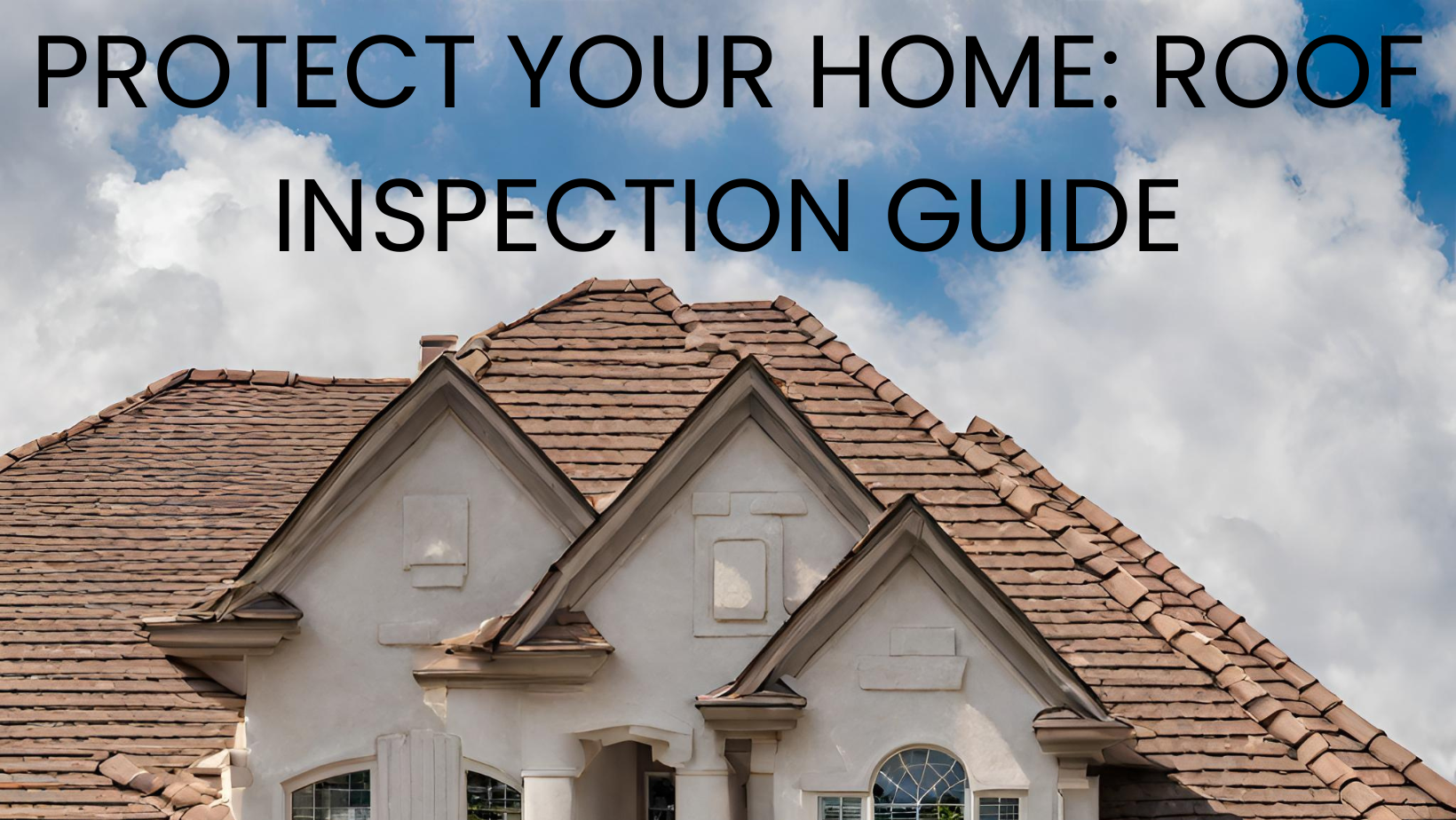 Roof Inspection Guide