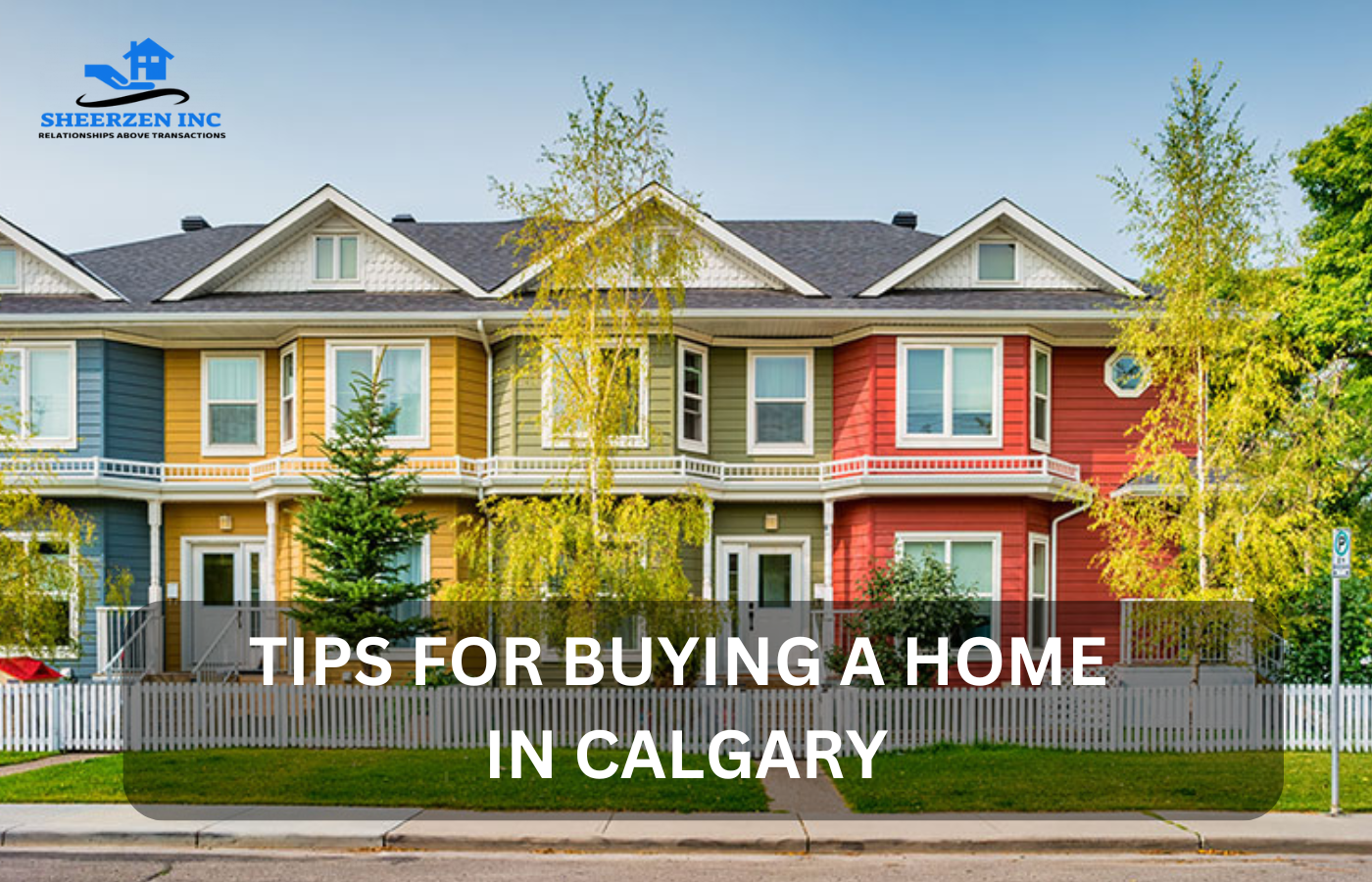 Tips for buying a home in Calgary